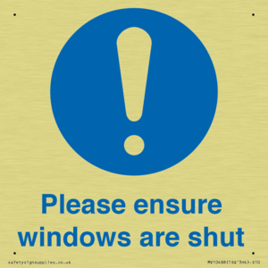 Please ensure windows are shut